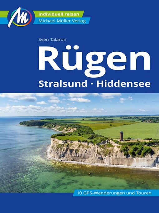 Titeldetails für Rügen Reiseführer Michael Müller Verlag nach Sven Talaron - Verfügbar